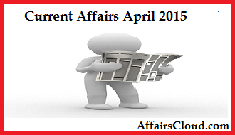 Current-Affairs-April-2015