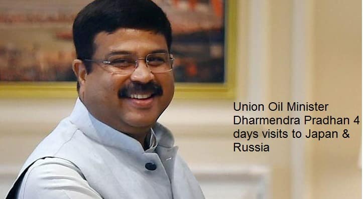 Union Oil Minister Four day visits