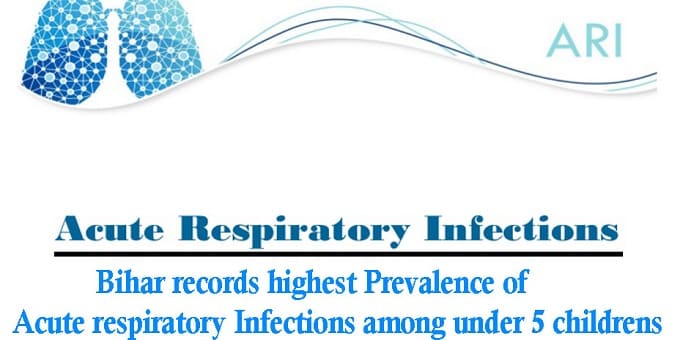 Bihar records highest prevalence of acute respiratory infections