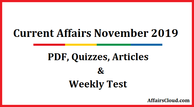 Current Affairs November 2019 Pdf Quizzes Weekly Pdf