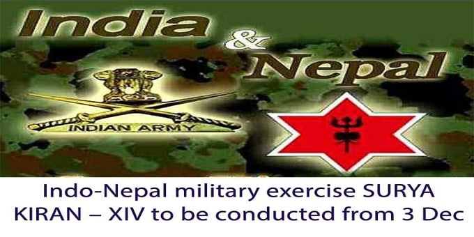 Indo-Nepal joint military Exercise SURYA KIRAN – XIV