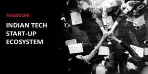 indian tech start up ecosystem