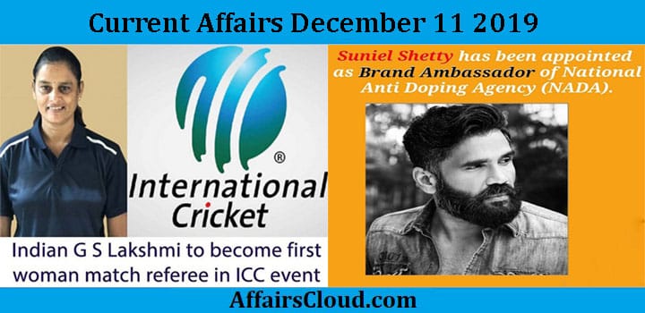 Current Affairs Today December 11 2019