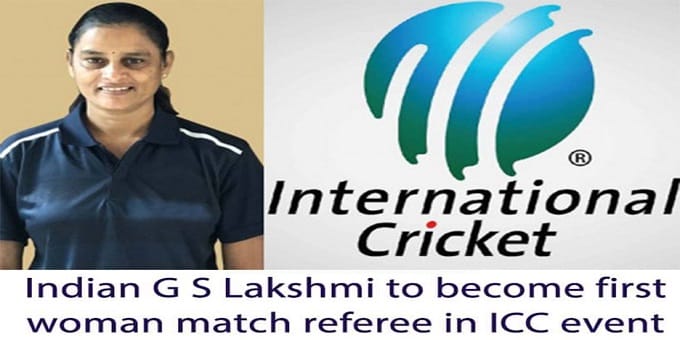 Indian GS Lakshmi to become first woman match referee in ICC event