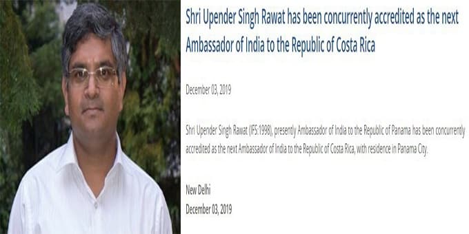 Upender Singh Rawat as the next Ambassador of India to the Republic of Costa Rica(write static GK)