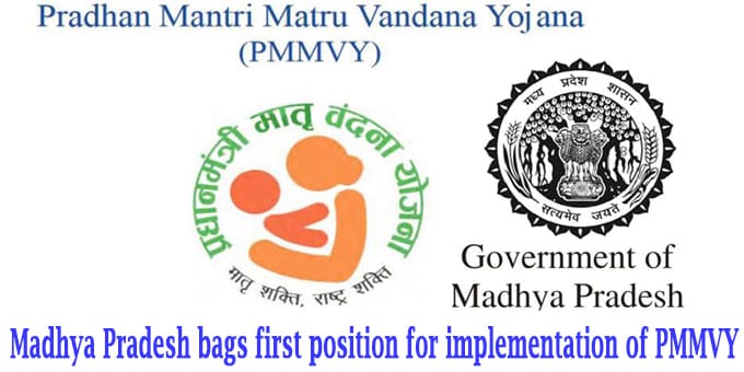 Madhya Pradesh bags first position for implementation of PMMVY
