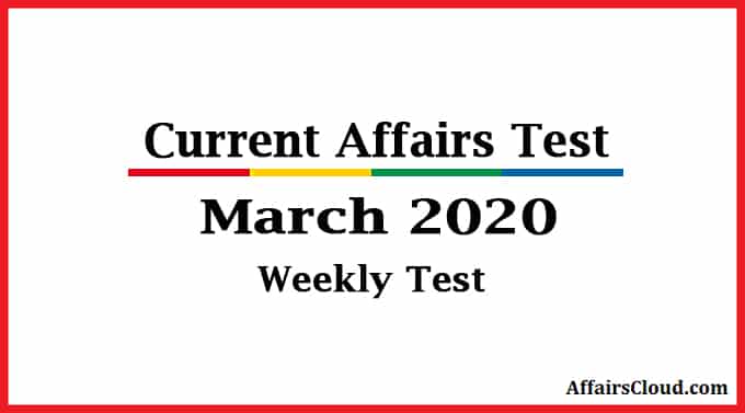 AffairsCloud weekly quiz march 2020