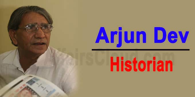 Arjun Dev a legendary historian