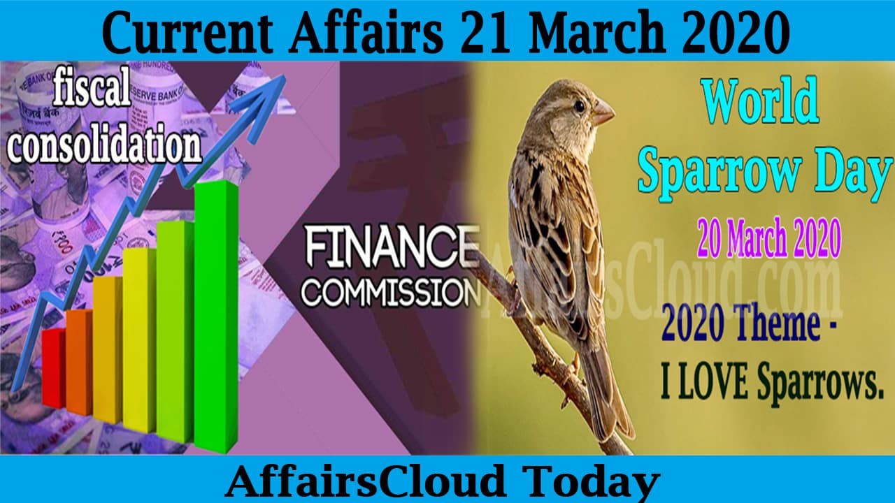 Current Affairs 21 March 2020