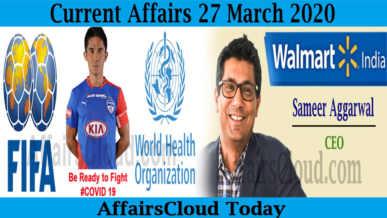 Current Affairs 27 March 2020