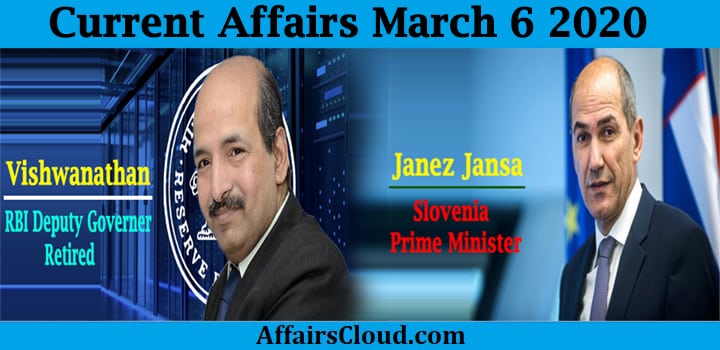 Current Affairs March 6 2020