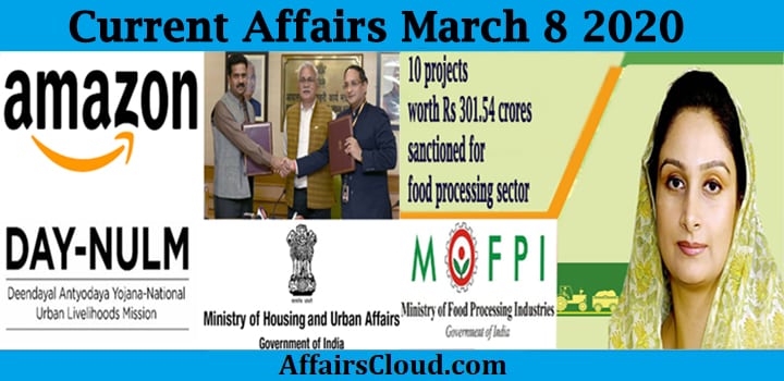 Current Affairs march 8 2020