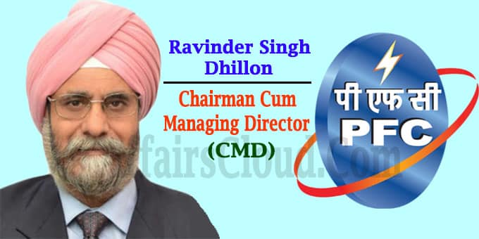 Ravinder Singh Dhillon CMD of PFC
