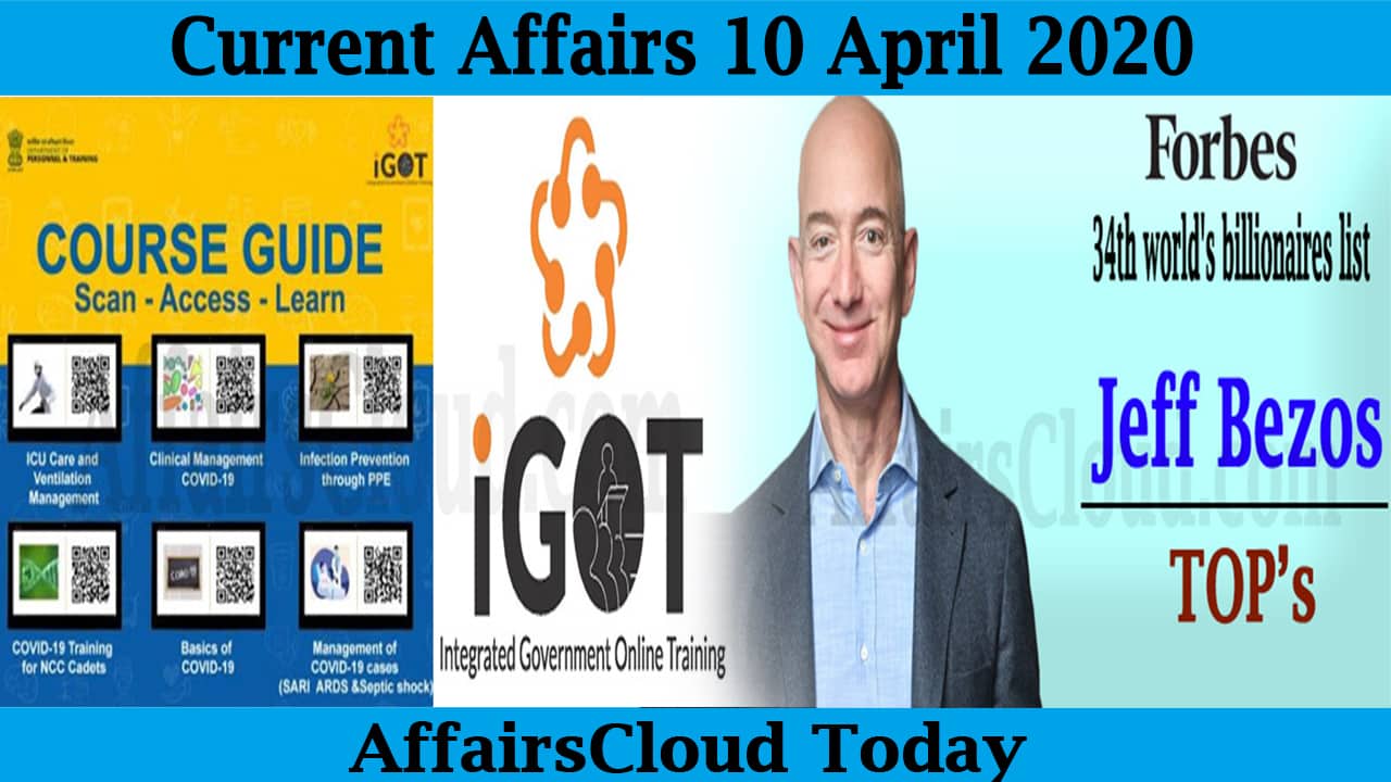 Current Affairs April 10 2020