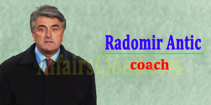 Former Real Madrid, Atletico and Barcelona coach Antic