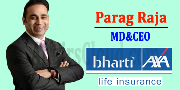 Parag Raja as MD&CEO